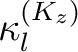 $\kappa_l ^{(K_z)}$